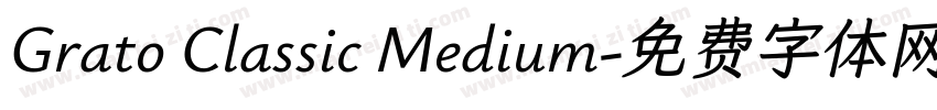 Grato Classic Medium字体转换